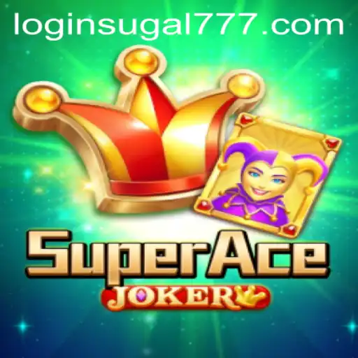 SuperAceJoker: Exploring the Exciting World of Sugal777